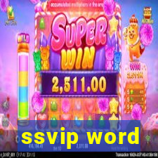 ssvip word